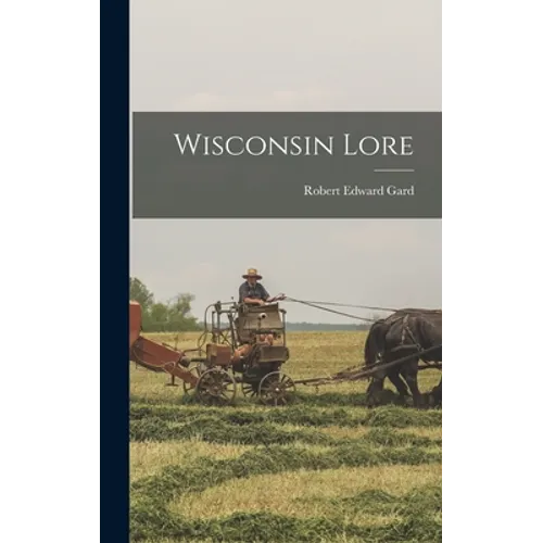 Wisconsin Lore