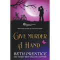 Give Murder a Hand - Paperback