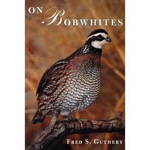 On Bobwhites - Paperback