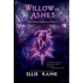 Willow of Ashes: YA Dark Fantasy Adventure - Paperback