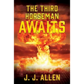 The Third Horseman Awaits - Paperback