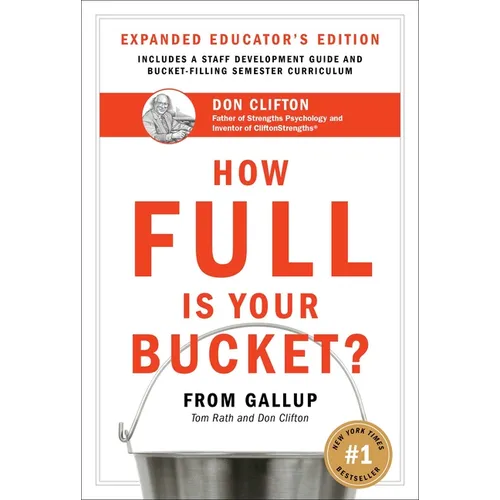 How Full Is Your Bucket? Expanded Educator's Edition - Hardcover