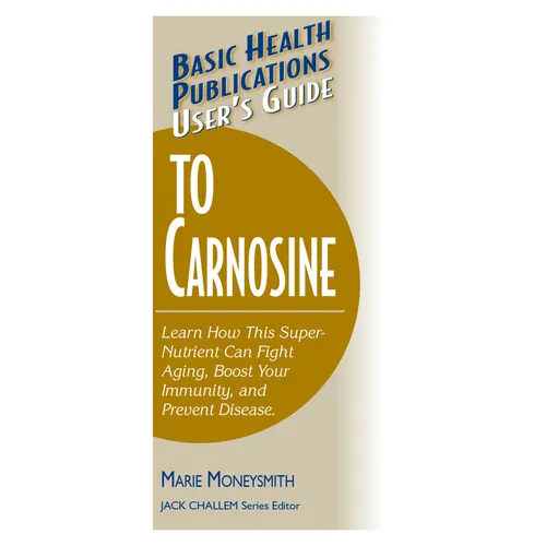 User's Guide to Carnosine - Paperback