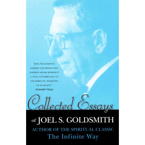 Collected Essays of Joel Goldsmith - Paperback
