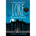 The World of Lore: Dreadful Places - Paperback
