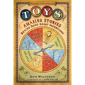 Toys!: Amazing Stories Behind Some Great Inventions - Paperback