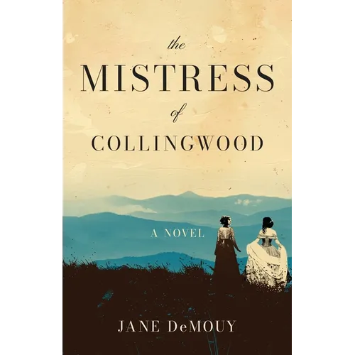 The Mistress of Collingwood