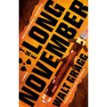 The Long November - Paperback