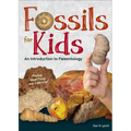 Fossils for Kids: An Introduction to Paleontology - Hardcover