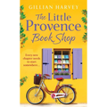 The Little Provence Book Shop - Hardcover