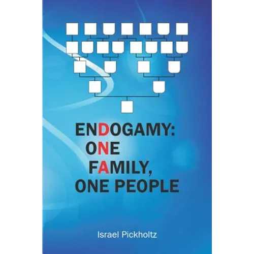Endogamy: One Family, One People - Paperback