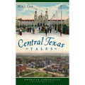 Central Texas Tales
