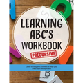 Learning ABC's Workbook - Precursive: Tracing and activities to help your child learn precursive uppercase and lowercase letters - Paperback