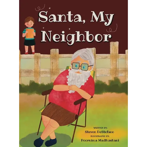 Santa, My Neighbor - Hardcover