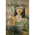 Not So Little Things - Paperback