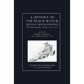 HISTORY OF THE BLACK WATCH IN THE GREAT WAR 1914-1918 Volume One