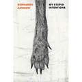 My Stupid Intentions - Paperback
