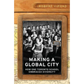 Making a Global City: How One Toronto School Embraced Diversity - Hardcover
