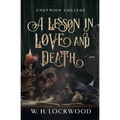 A Lesson in Love and Death - Paperback