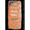 Short Talks: Brick Books Classics 1 - Paperback