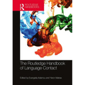 The Routledge Handbook of Language Contact - Paperback