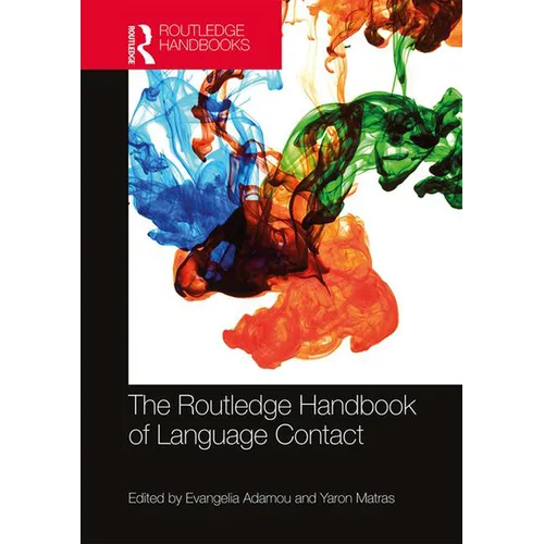 The Routledge Handbook of Language Contact - Paperback