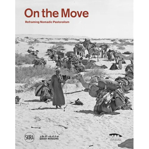 On the Move: Reframing Nomadic Pastoralism - Paperback