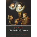 The Duties of Parents - Paperback
