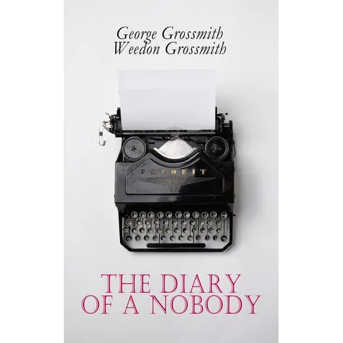 The Diary of a Nobody - Paperback