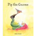Pip the Gnome - Board Book