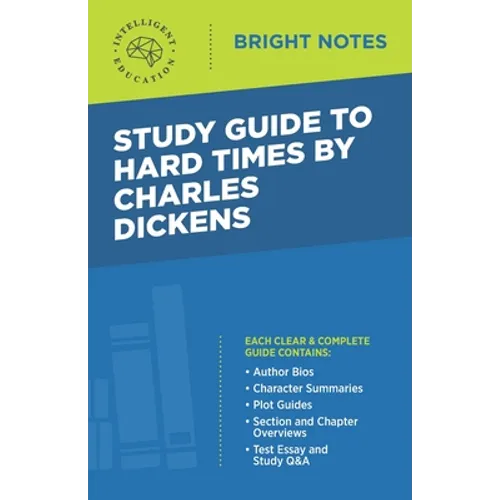 Study Guide to Hard Times by Charles Dickens - Paperback