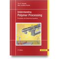 Understanding Polymer Processing: Processes and Governing Equations - Hardcover