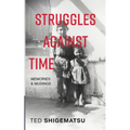 Struggles Against Time - Paperback
