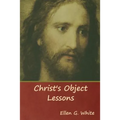 Christ's Object Lessons - Paperback