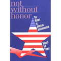 Not Without Honor: The History of American Anticommunism