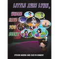 Little Zuri Lynn, Where Have You Been? - Hardcover
