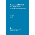 Numerical Methods for the Solution of Ill-Posed Problems - Paperback