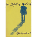 The Defeat of the Mind - Paperback