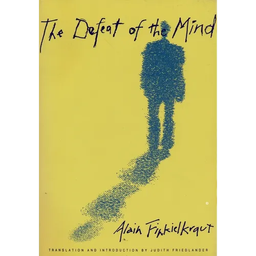 The Defeat of the Mind - Paperback