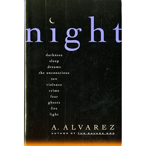 Night: Night Life, Night Language, Sleep, and Dreams - Paperback