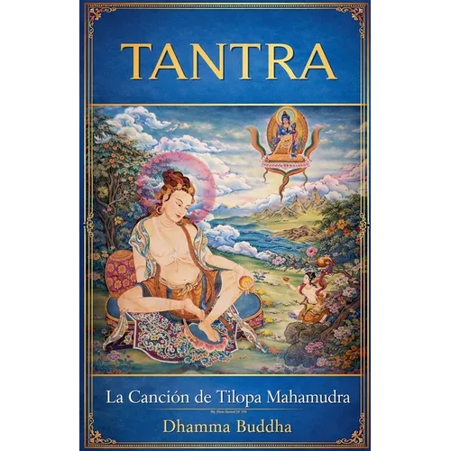 Tantra: La Canción de Tilopa Mahamudra - Paperback