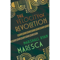 The Velocity of Revolution - Paperback