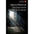 The Empty House, and Other Ghost Stories - Paperback
