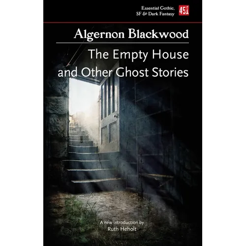 The Empty House, and Other Ghost Stories - Paperback