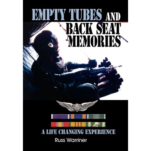 Empty Tubes and Back Seat Memories: A Life Changing Experience
