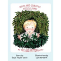 Wild and Curious Atticus James at the Gnu Petting Zoo - Hardcover