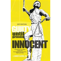 Guilty Until Proven Innocent: A Practitioner's & Judge's Guide to the Pennsylvania Post-Conviction Relief Act (PCRA)