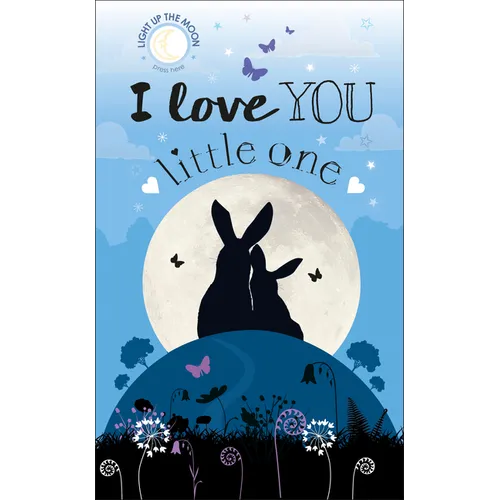I Love You Little One - Board Book