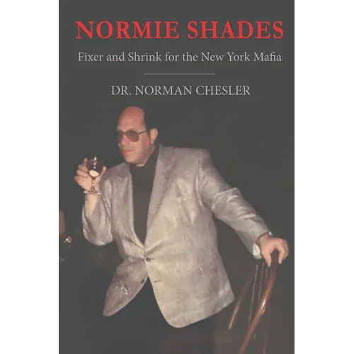 Normie Shades: Fixer and Shrink for the New York Mafia