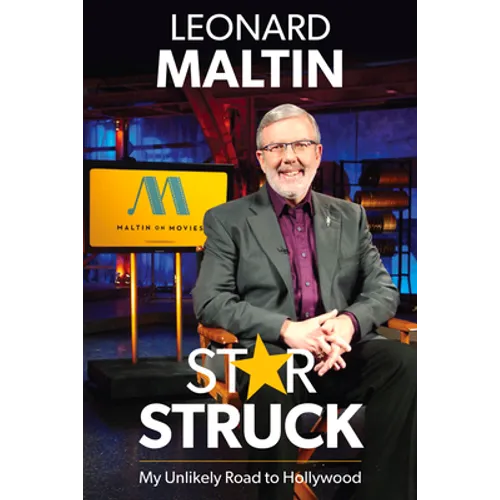 Starstruck: My Unlikely Road to Hollywood - Hardcover